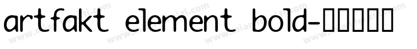 artfakt element bold字体转换